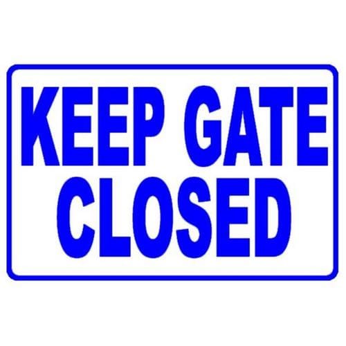 Keep Gate Closed Pool Sign